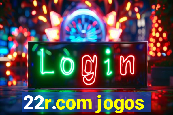 22r.com jogos